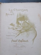 PARTITION ANCIENNE PIANO & CHANT - PAUL DELMET - La chanson du réveil