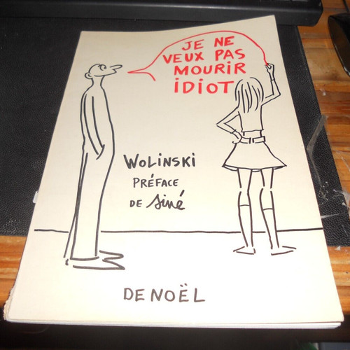 Wolinski veux pas - je, ne