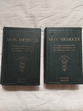 MON MÉDECIN TOME I + TOME II - QUILLET ÉDITEUR 1953 - MÉDECINE - MALADIES 