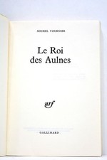LIVRE ANCIEN TOURNIER LE ROI DES AULNES ROMAN 1970