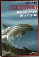 Dauphins et la liberte (Les) -