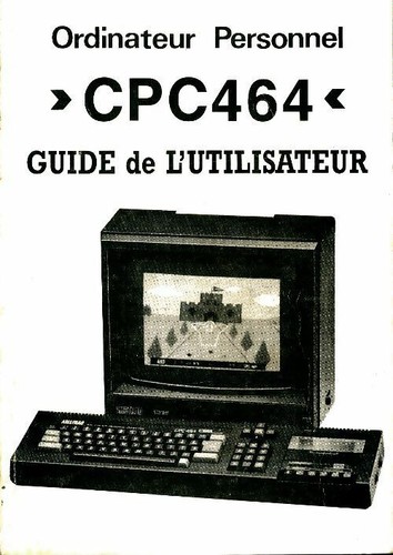 Cpc 464 guide - cpc, l'utilisateur