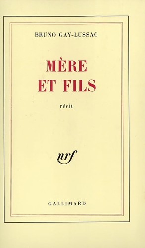 Mère fils gay - fils, gay-lussac