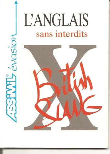 Anglais sans interdits - l',