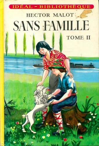 Sans famille tome - famille, ii