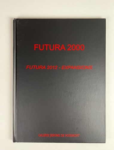 Futura 2000 - futura, 2012