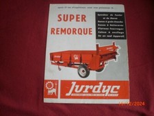 ANCIENNE  BROCHURE   PUBLICITAIRE  SUPER  REMORQUE   EPANDEUR    JURDYC