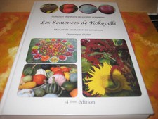 Dominique GUILLET: les semences de Kokopelli. 4 ème édition 2004