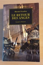 L'hérésie D'Horus / Le Retour Des Anges