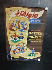 AFFICHE BOTTES CHASSE PECHE "A L'AIGLE "  années 1960  60x40cm