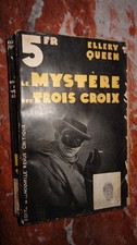 LE MYSTÈRE DES TROIS CROIX -