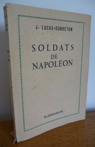 Soldats napoleon par j - de,