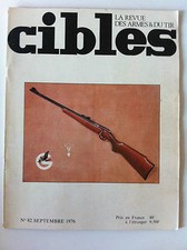 CIBLES n°82 du 09/1976; Pistolet Browning 7.65 mm/ SIA 357 Magnum/ Ultra sons
