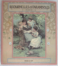 Ritournelles et Farandoles Livre à système Rouge et Or 1985 Monique Chassagnol