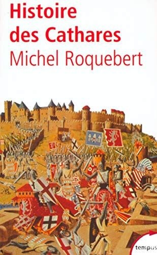 Histoire des cathares - histoire,