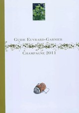 Guide Euvrard - Garnier champagne 2011, Euvrard J. & Garnier J.-M.