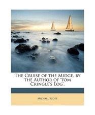 The Cruise of the Midge. by