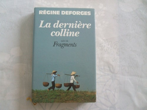 Dernière colline régine - colline,