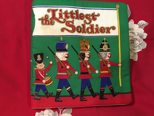 The littlest soldier book - the,