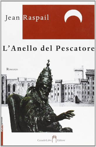 Jean raspail anello - jean, l'anello