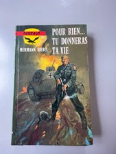 Hermann Siebel: Pour rien...tu donneras ta vie/ Gerfaut 1975