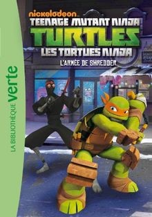 Les tortues ninja - -, larmée