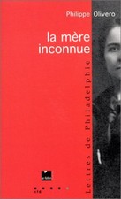 La Mère inconnue : Lettres de