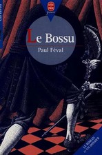 Le bossu, Paul Féval