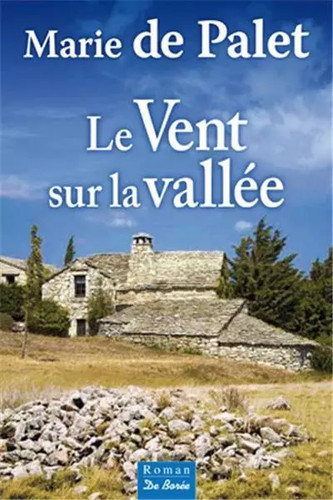 Vent sur vallée marie - sur, la