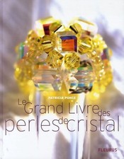 Grand livre des perles de cristal - Patricia Ponce - V2151341