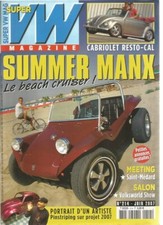 SUPER VW MAGAZINE N°214 CABRIOLET RESTO-CAL/ SUMMER MANX / MEETING SAINT-MEDARD