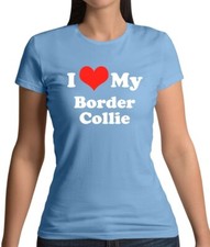 I Love My Border Collie -