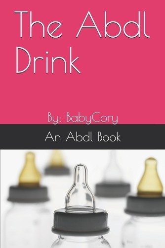 Baby cory the abdl drink - cory,