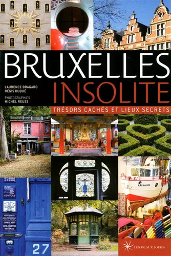 Bruxelles insolite laurence - insolite,,