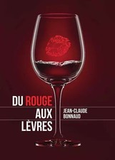Du rouge aux lèvres, Jean-Claude Bonnaud