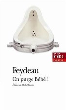 On Purge Bebe! de Feydeau, Georges | Livre | état bon