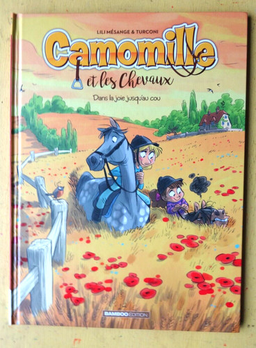 Camomille les chevaux - camomille, et
