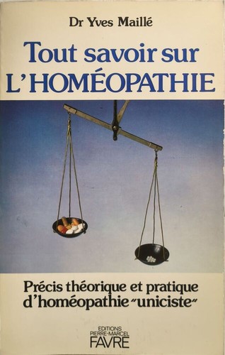 Tout savoir sur - , l'homéopathie