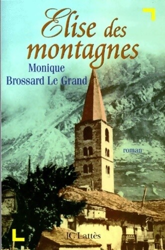 Elise des montagnes monique - des,