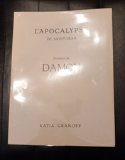DAMON, "L'Apocalypse de Saint-Jean", Catalogue, Katia GRANOFF, 1985 / Avec ENVOI