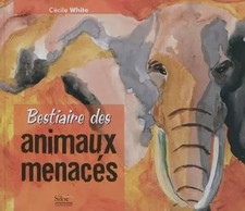 Bestiaire des animaux menacés, Cecile White