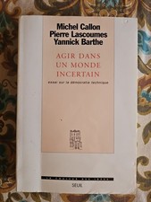 Agir Dans Un Monde Incertain