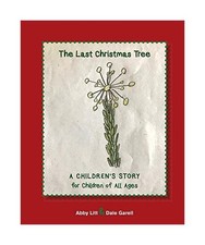 The Last Christmas Tree: A