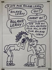 Wolinski Je vote pour Roland