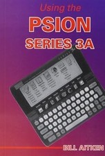 Using the Psion Series 3A