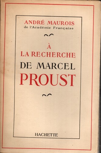 Andre maurois la recherche - maurois,
