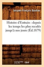 Histoire d'Entrain : depuis