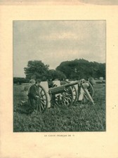 Document ancien guerre 14/18  le canon Français de 75 issu magazine 1915