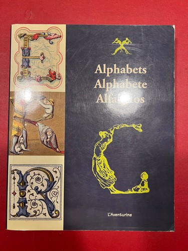 Livre alphabets edition - "l'alphabets,
