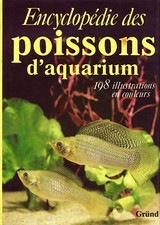 Encyclopédie des Poissons d'Aquarium - Stanislav Frank - Eds. Gründ - 1986